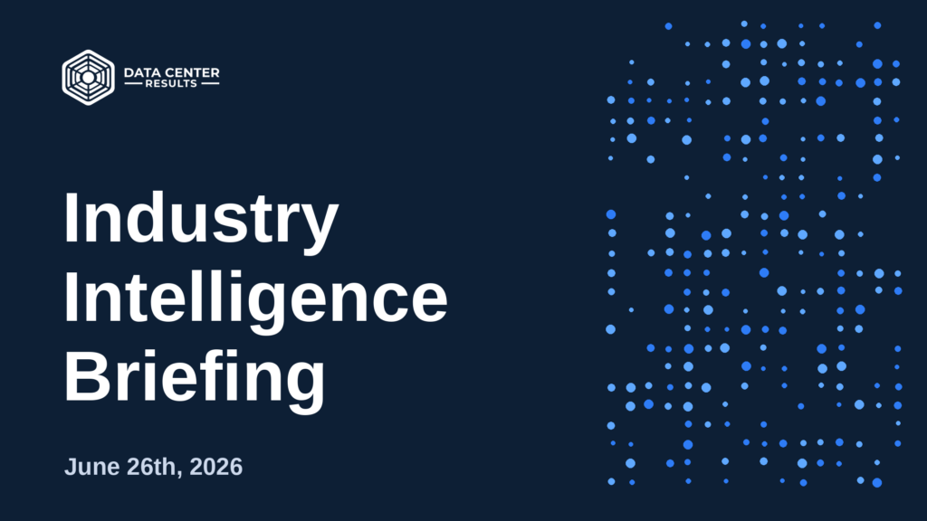 DCR Industry Intelligence Briefing June 26, 2026