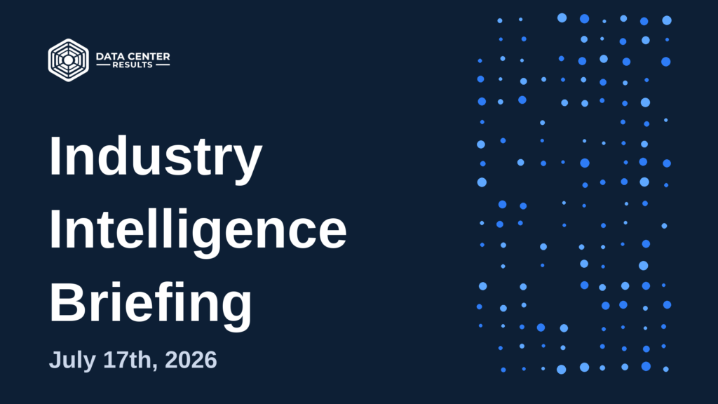 DCR Industry Intelligence Briefing card — July 17, 2026